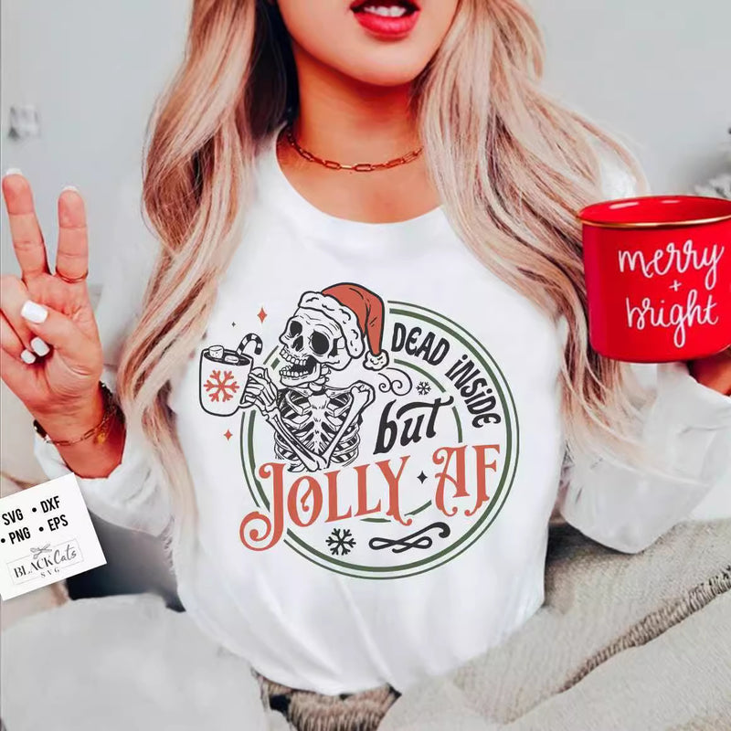 Funny Dead Inside But Jolly AF Slogan Christmas Women Sweats