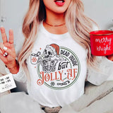 Funny Dead Inside But Jolly AF Slogan Christmas Women Sweats