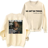 Ariana Grande We Can't Be Friends Sweatshirt