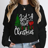 Just A Girl Who Loves Christmas Print Pullovers Women