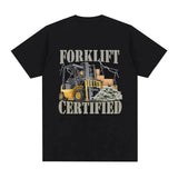 Funny Forklift Certified Operator Print T-Shirt Men Vintage