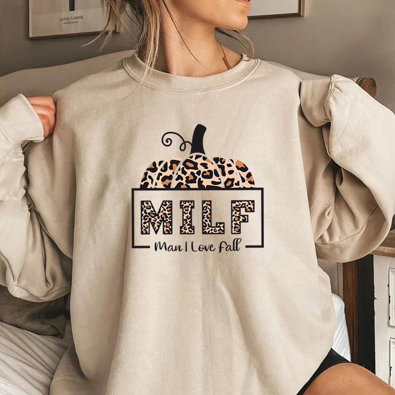 Milf Man I Love Fall Sweatshirt Pumpkin Fall Season Hoodies