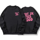 Not In The Mood Printed Hoodie Men Harajuku Warm Fleece