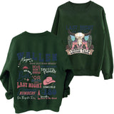 Thing At A Time Last Night Morgan Sweatshirt