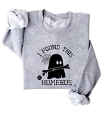 I Found This Humerus Ghost Halloween Sweatshirt Humerus