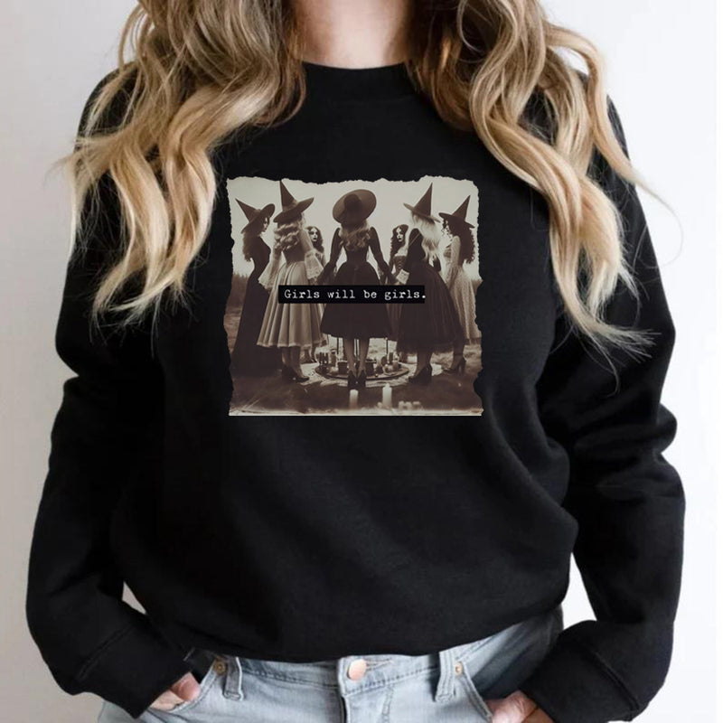 Vintage Girls Will Be Girls Witch Sweatshirt