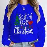 Just A Girl Who Loves Christmas Print Pullovers Women