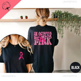 In October We Wear Pink Tee Breast Cancer Awareness T-shirt