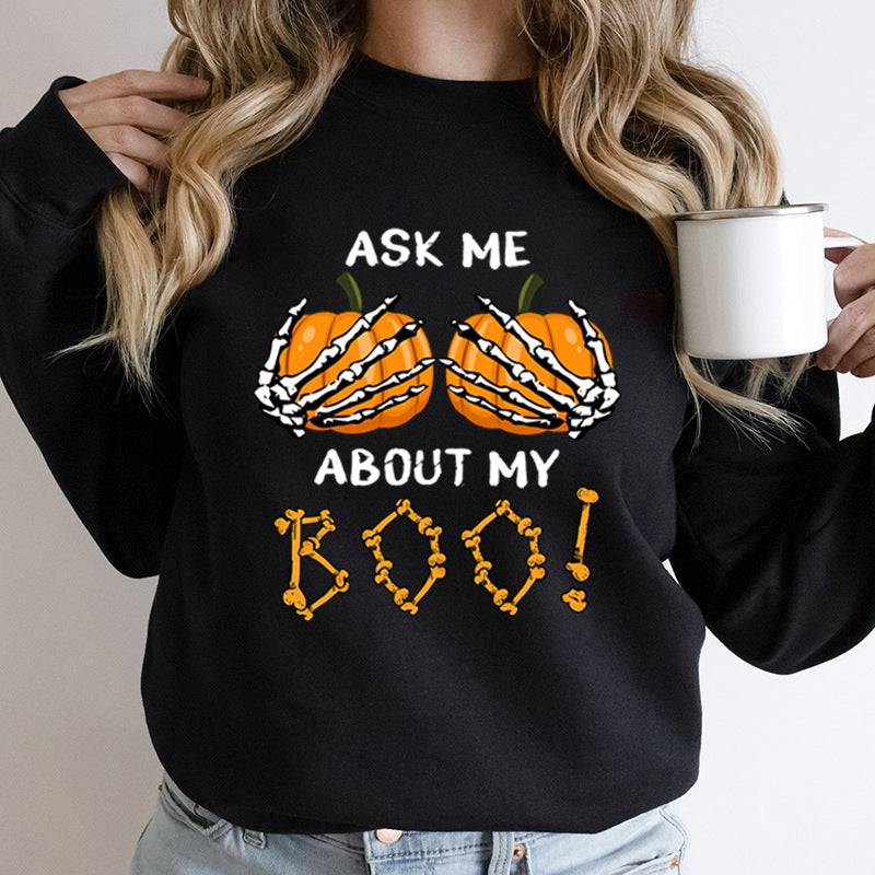 Halloween Pumpkin Ask Me About My Boo Print Round Neck
