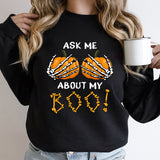 Halloween Pumpkin Ask Me About My Boo Print Round Neck