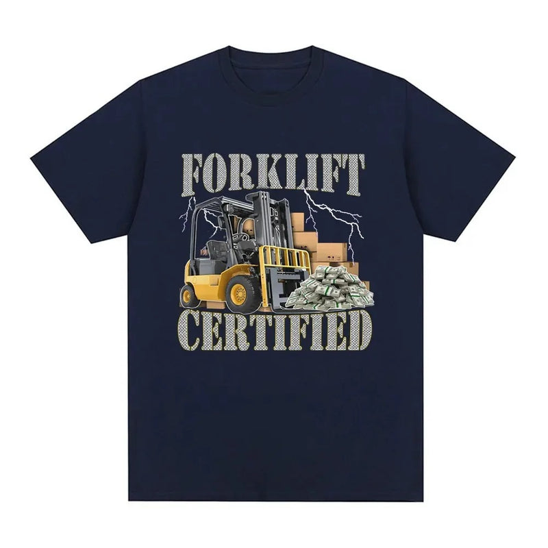 Funny Forklift Certified Operator Print T-Shirt Men Vintage