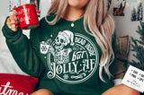 Funny Dead Inside But Jolly AF Slogan Christmas Women Sweats