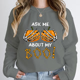 Halloween Pumpkin Ask Me About My Boo Print Round Neck