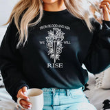 From Blood and Ash We Will Rise Sweatshirt FBAA Jennifer