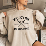 Valkyrie In Training SweatShirt Sarah J Maas Sweatshirts