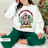 Funny Christmas Sweatshirt Out Here Looking Like A Snack