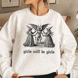 Girls Will Be Girls Witch Sweatshirt Vintage Halloween