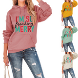 Merry and Bright Sweatshirts I'm So Freaking Merry Printed Hoodie