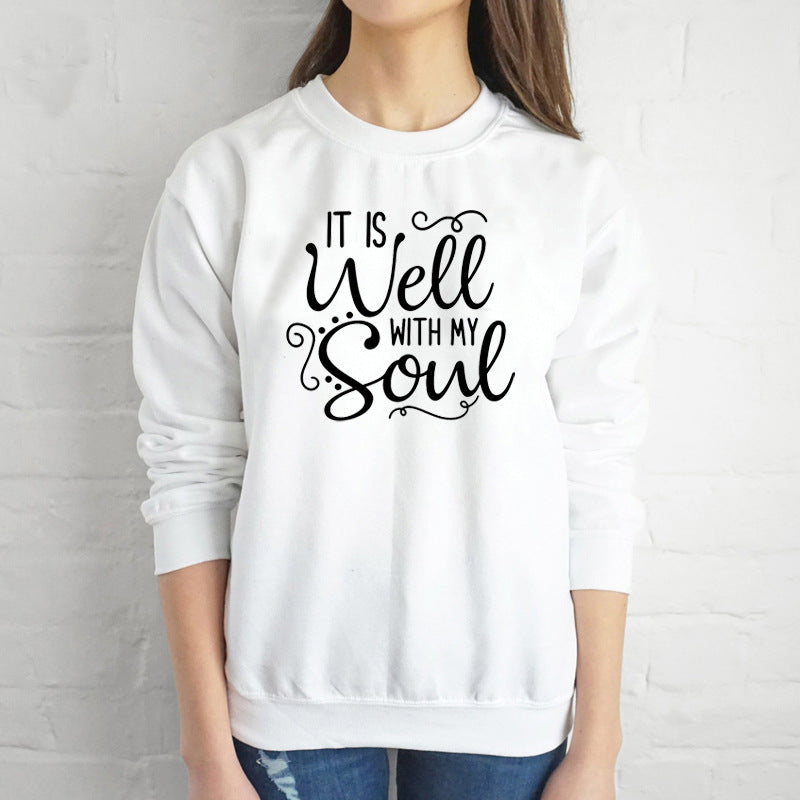 Merry and Bright Sweatshirts round Neck Sweater It Is Well With My Soul Fashion Letter Sweater