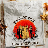 Halloween Costumes Support Your Local Creepy Chick Printed Short Sleeve T-shirt