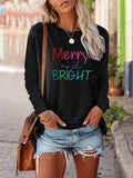 Merry and Bright Sweatshirts Merry and Bright Letter Printed Long Sleeve