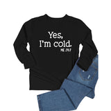 Yes I M Cold Sweatshirts Casual Loose Oversized Long Sleeves T-shirt