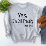 Yes I M Cold Sweatshirts Simple round Neck Printed Loose Sweatshirt