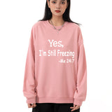 Yes I M Cold Sweatshirts Yes,I 'M Still Freezing Me 24:7 Fall/Winter Warm Hoodie