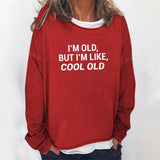 Yes I M Cold Sweatshirts Loose round Neck Sweater