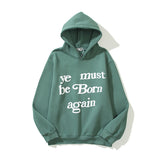 You Must Be Born Again Hoodie Letter Puff Print Brushed Hoody