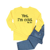 Yes I M Cold Sweatshirts Casual Loose Oversized Long Sleeves T-shirt