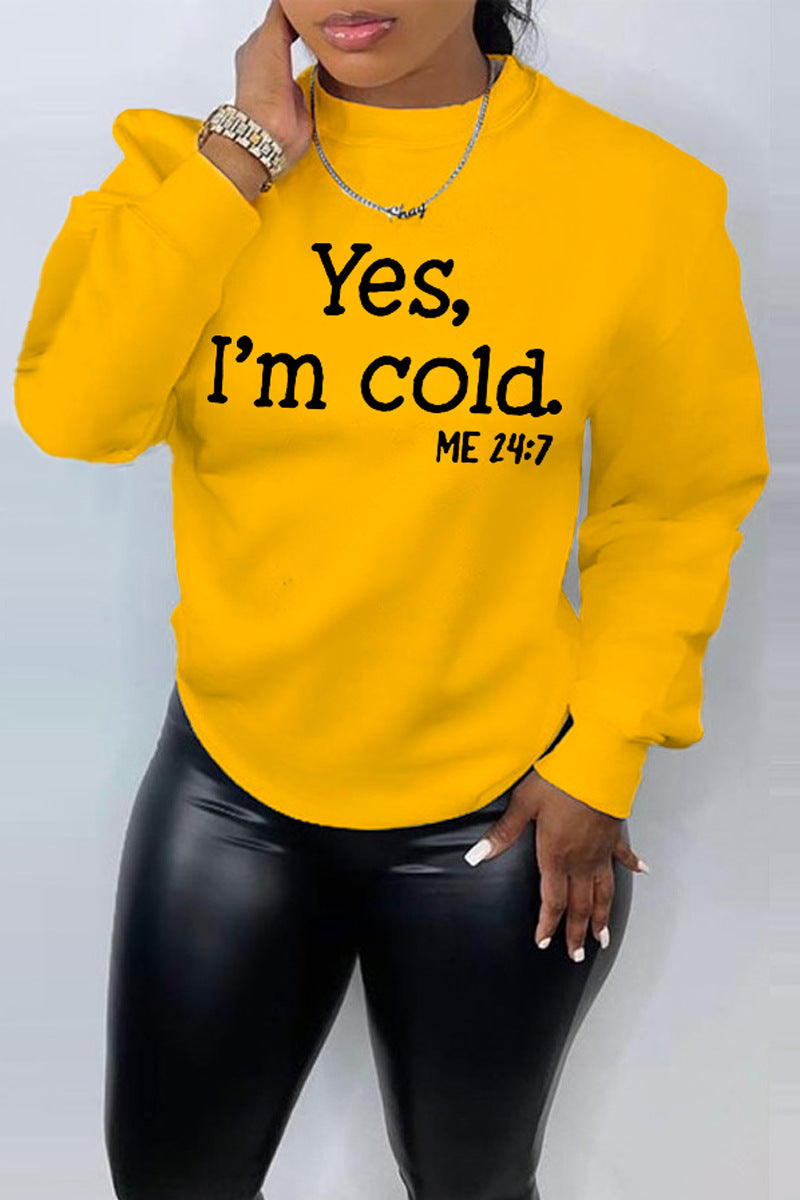 Yes I M Cold Sweatshirts Casual Loose Sweatshirt
