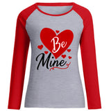 Valentine's Day T Shirt Long Sleeve Be Mine Printed Cotton Raglan Long Sleeve