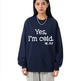 Yes I M Cold Sweatshirts Yes,I'm Cold Me 24:7 round Neck Sweater