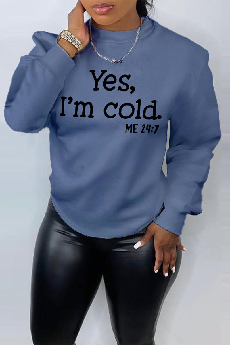 Yes I M Cold Sweatshirts Casual Loose Sweatshirt